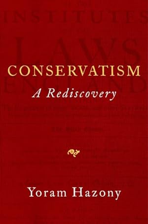 Immagine del venditore per Conservatism : A Rediscovery venduto da GreatBookPrices