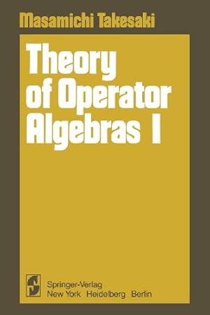 Immagine del venditore per Theory of Operator Algebras I by Takesaki, Masamichi [Paperback ] venduto da booksXpress