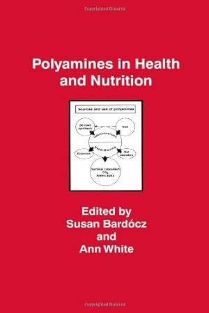 Image du vendeur pour Polyamines in Health and Nutrition [Paperback ] mis en vente par booksXpress