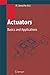 Seller image for Actuators: Basics and Applications [Hardcover ] for sale by booksXpress