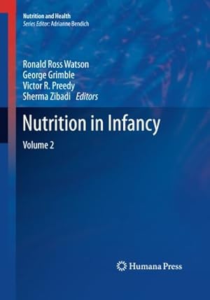 Imagen del vendedor de Nutrition in Infancy: Volume 2 (Nutrition and Health) [Paperback ] a la venta por booksXpress