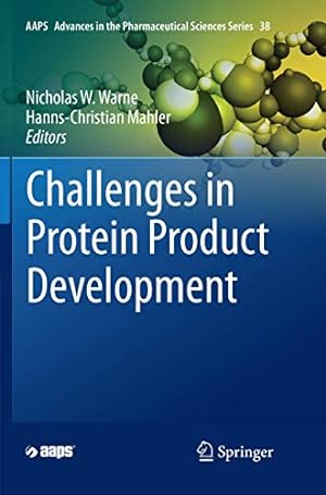 Imagen del vendedor de Challenges in Protein Product Development (AAPS Advances in the Pharmaceutical Sciences Series (38)) [Paperback ] a la venta por booksXpress