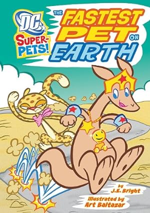 Seller image for The Fastest Pet on Earth (DC Super-Pets) by J. E. Bright [Library Binding ] for sale by booksXpress