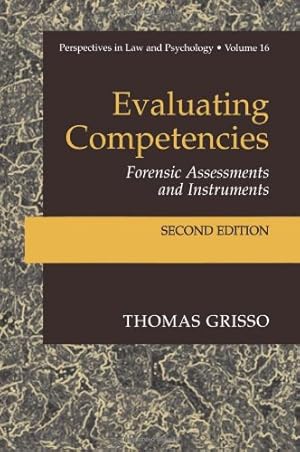Seller image for Evaluating Competencies (Perspectives in Law & Psychology (16)) by Grisso, Thomas [Paperback ] for sale by booksXpress