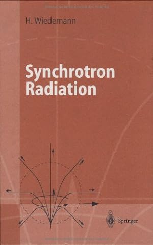 Seller image for Synchrotron Radiation by Wiedemann, Helmut [Hardcover ] for sale by booksXpress
