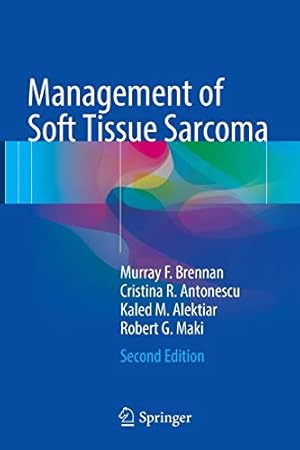 Image du vendeur pour Management of Soft Tissue Sarcoma by Brennan, Murray F., Antonescu, Cristina R., Alektiar, Kaled M., Maki, Robert G. [Paperback ] mis en vente par booksXpress