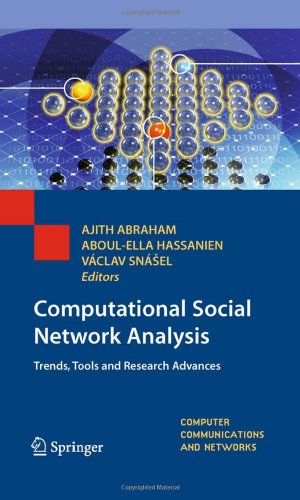 Immagine del venditore per Computational Social Network Analysis: Trends, Tools and Research Advances (Computer Communications and Networks) [Hardcover ] venduto da booksXpress