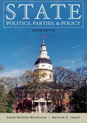 Seller image for State Politics, Parties, and Policy by McCally Morehouse, Sarah, Jewell, Malcolm E. [Paperback ] for sale by booksXpress