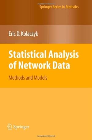 Immagine del venditore per Statistical Analysis of Network Data: Methods and Models (Springer Series in Statistics) by Kolaczyk, Eric D. D. [Paperback ] venduto da booksXpress