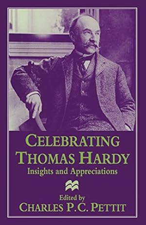 Seller image for Celebrating Thomas Hardy: Insights and Appreciations [Paperback ] for sale by booksXpress