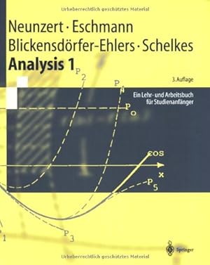 Seller image for Analysis 1: Ein Lehr- und Arbeitsbuch f ¼r Studienanf ¤nger (Springer-Lehrbuch) by Neunzert, H. [Paperback ] for sale by booksXpress