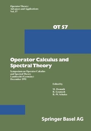Imagen del vendedor de Operator Calculus and Spectral Theory (Operator Theory: Advances and Applications) [Paperback ] a la venta por booksXpress
