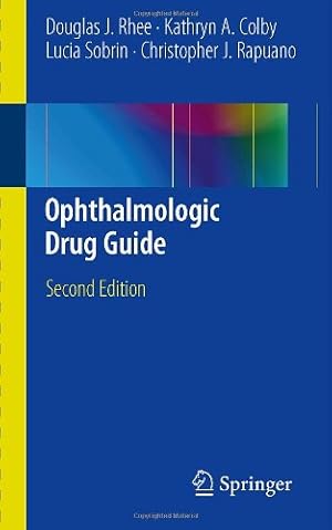 Imagen del vendedor de Ophthalmologic Drug Guide by Rhee, Douglas J. [Paperback ] a la venta por booksXpress