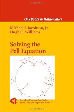 Seller image for Solving the Pell Equation (CMS Books in Mathematics) by Jacobson, Michael, Williams, Hugh [Paperback ] for sale by booksXpress
