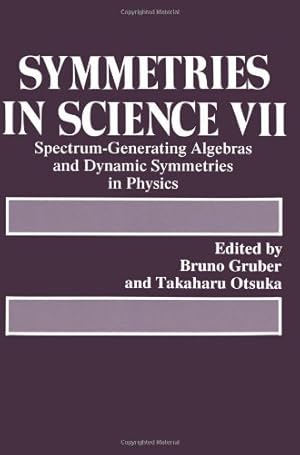 Imagen del vendedor de Symmetries in Science Vii by Gruber, Bruno [Paperback ] a la venta por booksXpress