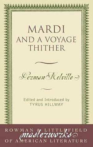 Seller image for Mardi: And a Voyage Thither (Masterworks of Literature) by Melville, Herman [Paperback ] for sale by booksXpress