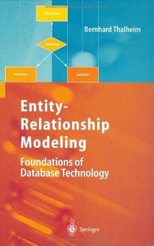 Image du vendeur pour Entity-Relationship Modeling: Foundations of Database Technology by Thalheim, Bernhard [Hardcover ] mis en vente par booksXpress