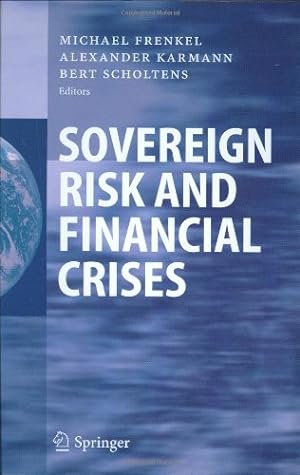 Image du vendeur pour Sovereign Risk and Financial Crises [Hardcover ] mis en vente par booksXpress