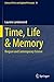 Bild des Verkufers fr Time, Life & Memory: Bergson and Contemporary Science (Library of Ethics and Applied Philosophy) [Soft Cover ] zum Verkauf von booksXpress