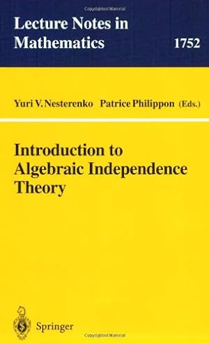 Seller image for Introduction to Algebraic Independence Theory (Lecture Notes in Mathematics) [Paperback ] for sale by booksXpress