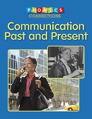 Seller image for Communication Past and Present (Phonics Connections) by Giglio, Judy [Hardcover ] for sale by booksXpress
