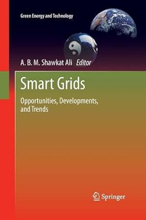 Immagine del venditore per Smart Grids: Opportunities, Developments, and Trends (Green Energy and Technology) [Paperback ] venduto da booksXpress