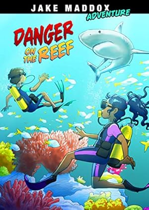 Seller image for Danger on the Reef (Jake Maddox Adventure) by Maddox, Jake [Library Binding ] for sale by booksXpress