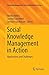 Immagine del venditore per Social Knowledge Management in Action: Applications and Challenges (Knowledge Management and Organizational Learning) [Soft Cover ] venduto da booksXpress