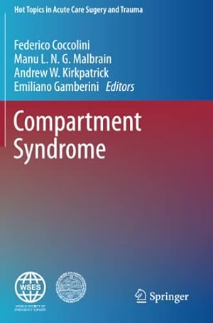 Immagine del venditore per Compartment Syndrome (Hot Topics in Acute Care Surgery and Trauma) [Paperback ] venduto da booksXpress