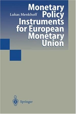 Seller image for Monetary Policy Instruments for European Monetary Union by Menkhoff, Lukas [Hardcover ] for sale by booksXpress