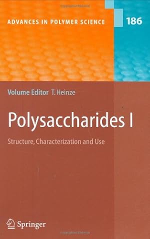 Seller image for Polysaccharides I: Structure, Characterisation and Use (Advances in Polymer Science) [Hardcover ] for sale by booksXpress