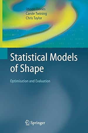 Seller image for Statistical Models of Shape: Optimisation and Evaluation by Davies, Rhodri [Paperback ] for sale by booksXpress