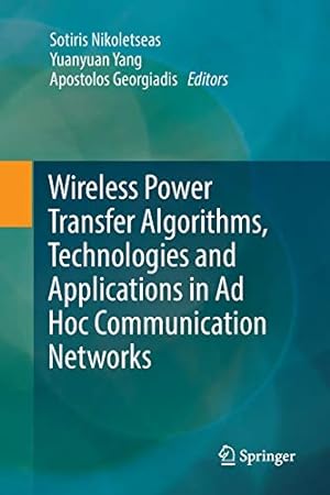 Seller image for Wireless Power Transfer Algorithms, Technologies and Applications in Ad Hoc Communication Networks [Paperback ] for sale by booksXpress