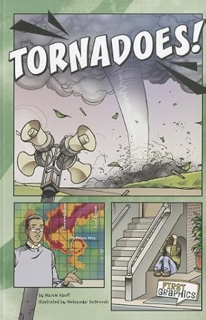 Imagen del vendedor de Tornadoes! (First Graphics: Wild Earth) by Aboff, Evelyn Marcie [Paperback ] a la venta por booksXpress