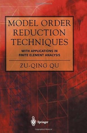 Imagen del vendedor de Model Order Reduction Techniques: With Applications in Finite Element Analysis by Qu, Zu-Qing [Paperback ] a la venta por booksXpress