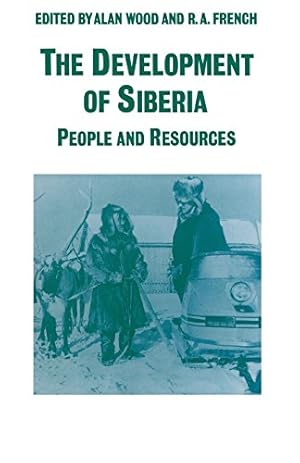 Seller image for The Development of Siberia: People and Resources [Paperback ] for sale by booksXpress