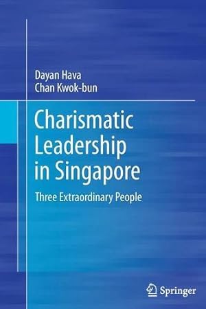 Seller image for Charismatic Leadership in Singapore: Three Extraordinary People by Hava, Dayan [Paperback ] for sale by booksXpress
