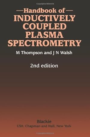 Seller image for Handbook of Inductively Coupled Plasma Spectrometry: Second Edition by Thompson, Michael [Paperback ] for sale by booksXpress
