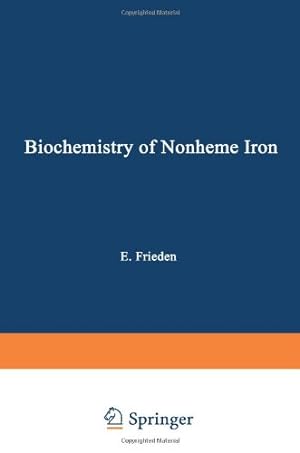 Immagine del venditore per Biochemistry of Nonheme Iron (Biochemistry of the Elements (1)) by Bezkorovainy, Anatoly [Paperback ] venduto da booksXpress