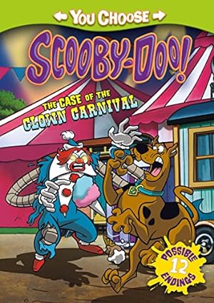 Seller image for The Case of the Clown Carnival (You Choose Stories: Scooby-Doo) by Sutton, Laurie S. [Library Binding ] for sale by booksXpress