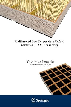 Seller image for Multilayered Low Temperature Cofired Ceramics (LTCC) Technology by Imanaka, Yoshihiko [Paperback ] for sale by booksXpress