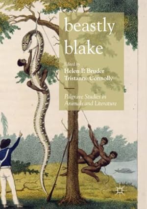 Bild des Verkufers fr Beastly Blake (Palgrave Studies in Animals and Literature) [Paperback ] zum Verkauf von booksXpress