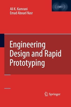 Immagine del venditore per Engineering Design and Rapid Prototyping by Kamrani, Ali K. K. [Paperback ] venduto da booksXpress