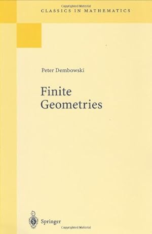 Seller image for Finite Geometries: Reprint Of The 1968 Edition (Classics in Mathematics) by Dembowski, Peter [Paperback ] for sale by booksXpress