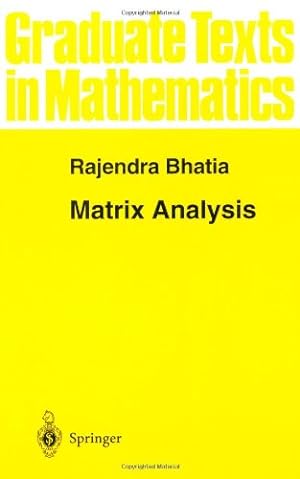 Seller image for Matrix Analysis (Graduate Texts in Mathematics) by Bhatia, Rajendra [Hardcover ] for sale by booksXpress