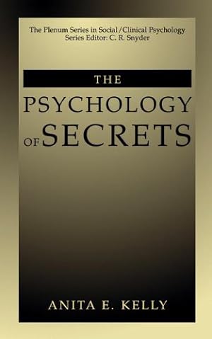 Seller image for The Psychology of Secrets (The Springer Series in Social Clinical Psychology) by Kelly, Anita E. [Hardcover ] for sale by booksXpress