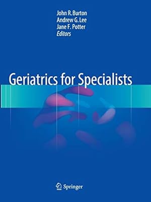 Imagen del vendedor de Geriatrics for Specialists [Paperback ] a la venta por booksXpress