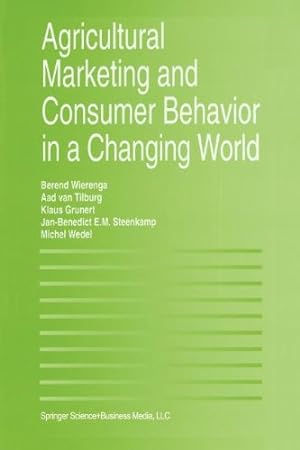 Immagine del venditore per Agricultural Marketing and Consumer Behavior in a Changing World [Paperback ] venduto da booksXpress