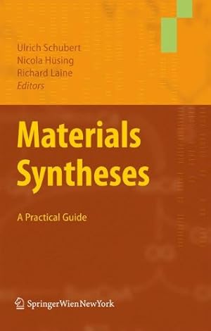 Seller image for Materials Syntheses: A Practical Guide [Paperback ] for sale by booksXpress