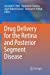 Image du vendeur pour Drug Delivery for the Retina and Posterior Segment Disease [Paperback ] mis en vente par booksXpress